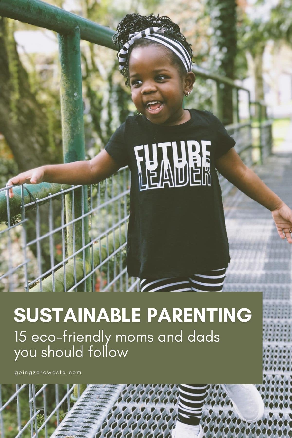 Sustainable Parenting: 15 Eco-Nice Moms and Dads You Must Observe