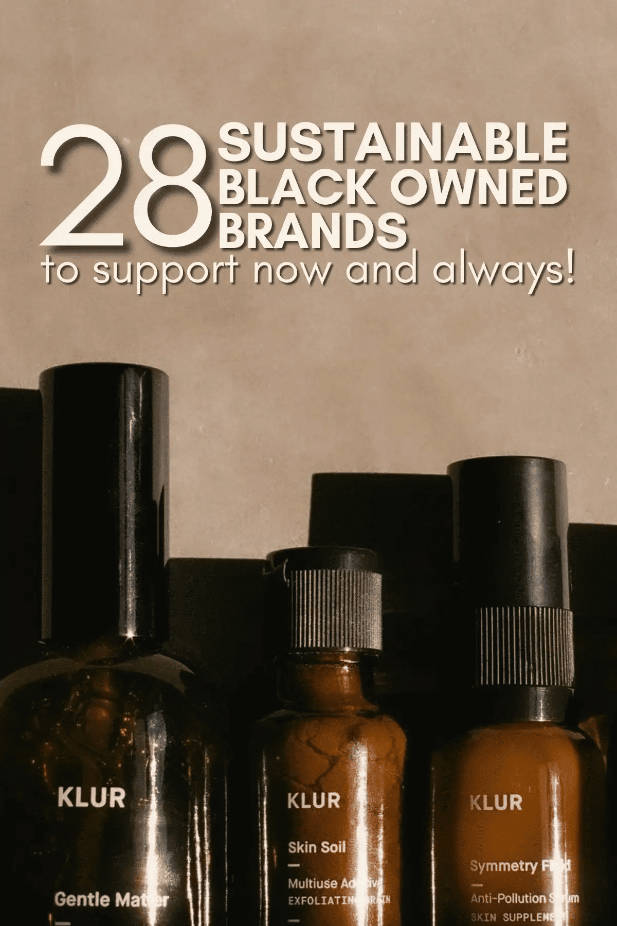 28 Sustainable Black Owned Firms to Help Now and On a regular basis